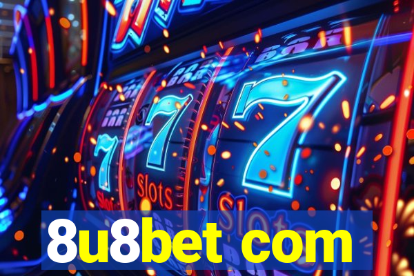 8u8bet com